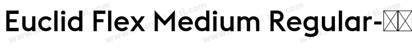 Euclid Flex Medium Regular字体转换